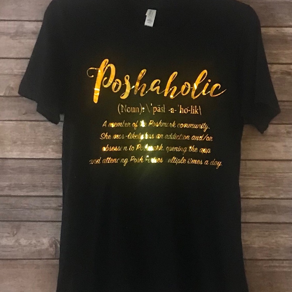 Poshaholic Tee Shirt